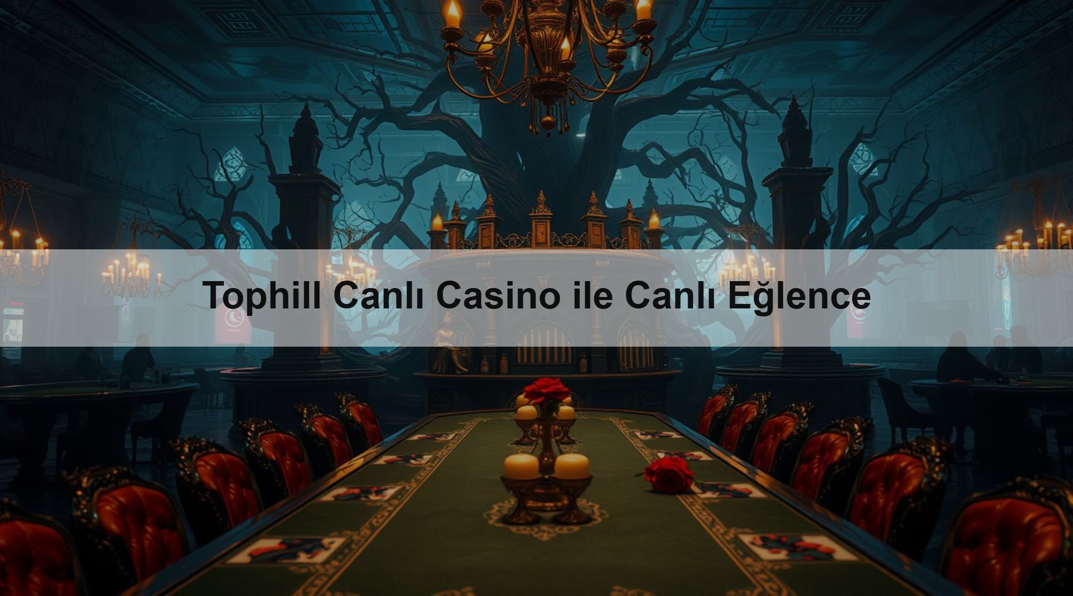 Tophill Canlı Casino ile Canlı Eğlence 1 Tophill Canlı Casino ile Canlı Eğlence