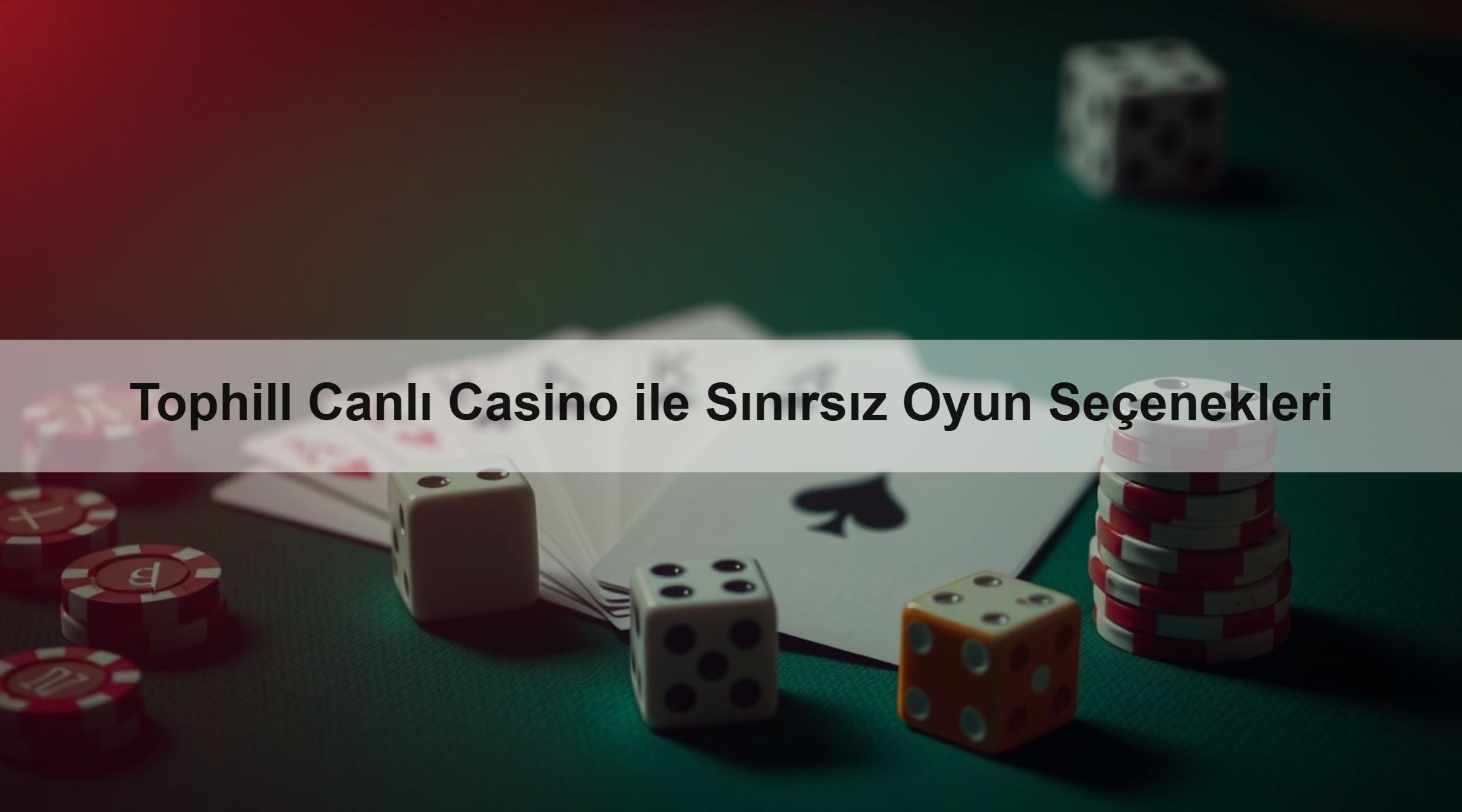 Tophill Canlı Casino ile Sınırsız Oyun Seçenekleri 1 Tophill Canlı Casino ile Sınırsız Oyun Seçenekleri